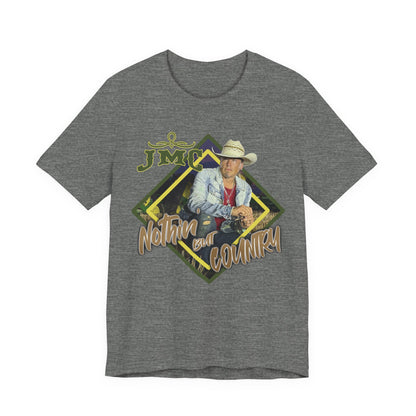 JMC Nothin But Country - Trendy Graphic Tee - Casual Unisex T-Shirt, Summer Shirt, Gift for Him/Her, Comfort Daily Wear, Perfect for Festivals